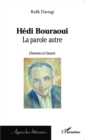 Image for Hedi Bouraoui: La parole autre - L&#39;homme et l&#39;oeuvre