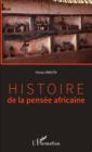 Image for Histoire de la pensee africaine.