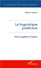 Image for La linguistique predictive.