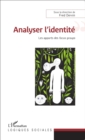 Image for Analyser l&#39;identite.