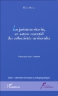 Image for Le juriste territorial, un acteur essentiel des collectivites territoriales