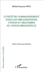Image for L&#39;unite de commandement dans les organisations civiles et militaires au Congo-Brazzaville