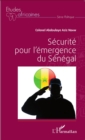 Image for Securite pour l&#39;emergence du Senegal