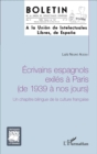Image for Ecrivains espagnols exiles a Paris (de 1939 a nos jours): Un chapitre bilingue de la culture francaise