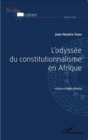 Image for L&#39;odyssee du constitutionnalisme en Afrique