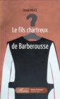 Image for Le fils chartreux de Barberousse