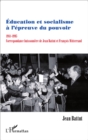 Image for Education Et Socialisme a L&#39;epreuve Du Pouvoir 1981-1995