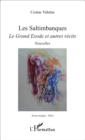 Image for Les saltimbanques: Le Grand Exode et autres recits - Nouvelles