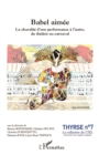 Image for Babel aimee: La choralite d&#39;une performance a l&#39;autre, du theatre au carnaval