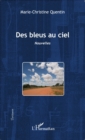 Image for Des bleus au ciel.