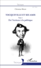 Image for Tocqueville et ses amis.
