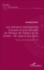 Image for Les Menaces Emergentes a La Paix Et a La Securite En Afrique De l&#39;Ouest Et Du Centre : De 1990 a Nos