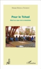 Image for Pour le Tchad: Recit au coeur de la revolution