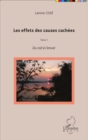 Image for Les effets des causes cachees: Tome 1 - Du nid a l&#39;envol