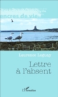 Image for Lettre a l&#39;absent