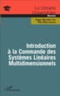 Image for Introduction a la Commande des Systemes Lineaires Multidimensionnels