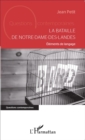 Image for La bataille de Notre Dame-des-Landes: Elements de langage