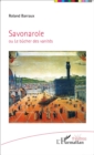 Image for Savonarole: ou le bucher des vanites