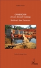 Image for Cameroon: A Lion Deeply Asleep - Building A New Cameroon