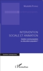Image for Intervention sociale et animation: Gestion communautaire ou education populaire