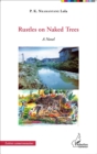 Image for Rustles on Naked Trees: A Novel