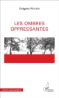 Image for Les ombres oppressantes