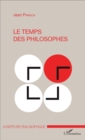 Image for Le temps des philosophes