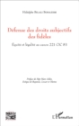 Image for Defense des droits subjectifs des fideles: Equite et legalite au canon 221 CIC 83