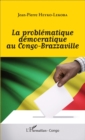 Image for La problematique democratique au Congo-Brazzaville