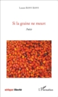 Image for Si la graine ne meurt: Poesie