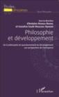 Image for Philosophie et developpement: De la philosophie de questionnement du developpement aux perspectives de l&#39;emergence