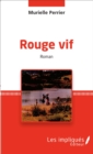 Image for Rouge vif: roman