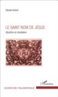 Image for Le Saint nom de Jesus: Mystere et revelation
