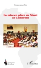 Image for La mise en place du Senat au Cameroun
