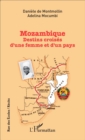 Image for Mozambique: Destins croises d&#39;une femme et d&#39;un pays