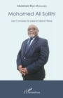 Image for Mohamed Ali Soilihi: Les Comores a coeur et dans l&#39;ame
