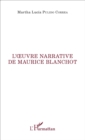 Image for L&#39;oeuvre narrative de Maurice Blanchot
