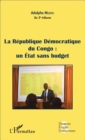 Image for La Republique Democratique du Congo : un Etat sans budget (fascicule broche)