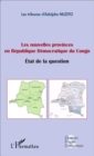 Image for Les nouvelles provinces en Republique Democratique du Congo: Etat de la question