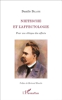 Image for Nietzsche et l&#39;affectologie: Pour une ethique des affects
