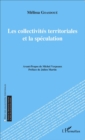 Image for Les collectivites territoriales et la speculation