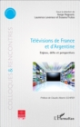 Image for Televisions de France et d&#39;Argentine: Enjeux, defis et perspectives