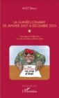 Image for La Guinee-Conakry de janvier 2007 a decembre 2010: Chronique et reflexions sur une transition militaire ratee