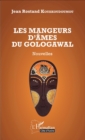 Image for Les mangeurs d&#39;ames du Gologawal: Nouvelles