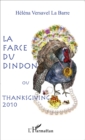 Image for La farce du dindon ou Thanksgiving 2010
