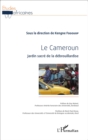 Image for Cameroun jardin sacre de la debrouillardise