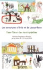 Image for Les aventures d&#39;Iris et de Louna-Rose: Tom-Tim et les trois pepites - Histoires imaginees et illustrees par les eleves du CPA et du CE2B