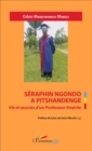 Image for Seraphin Ngondo A Pitschandenge: Vie et oeuvres d&#39;un Professeur Emerite