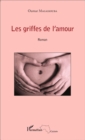 Image for Les griffes de l&#39;amour: Roman