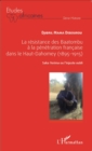 Image for La resistance des Baatombu a la penetration francaise dans le Haut-Dahomey: (1895-1915) - Saka Yerima ou l&#39;injuste oubli